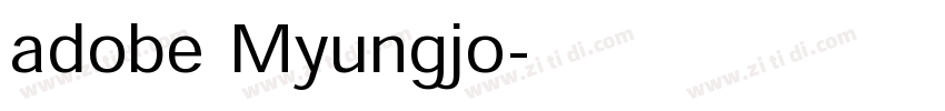 adobe Myungjo字体转换